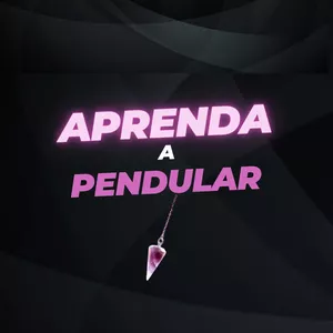 Curso Aprenda a Pendular